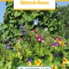 Blumenwiese Kletterblumen Mischung (100 G) | Blumensamen Von Bertrand